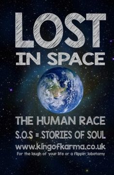 portada Lost In Space. The Human Race.: S.O.S as in Stories of Soul