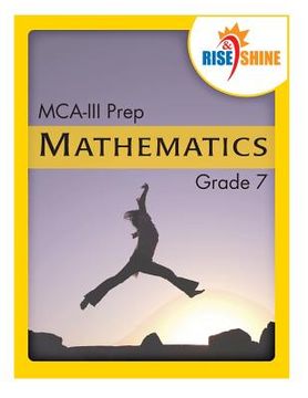 portada Rise & Shine MCA-III Prep Grade 7 Mathematics (en Inglés)