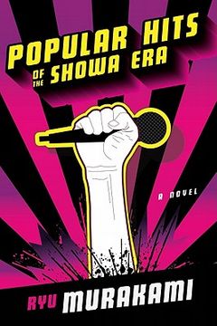 popular hits of the showa era,a novel