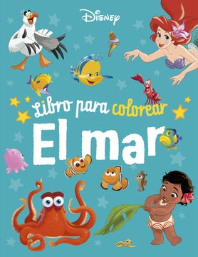portada Disney. Libro para colorear. El mar (in Spanish)
