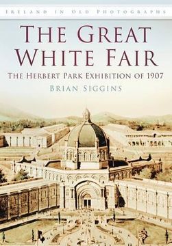 portada The Great White Fair (Images of Ireland) 