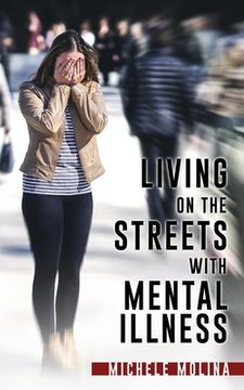 portada Living on the Streets with Mental Illness (en Inglés)