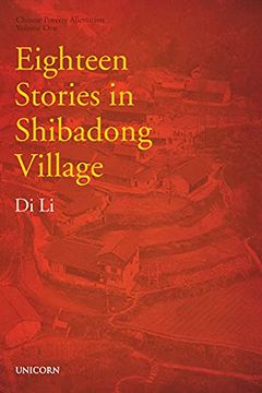 portada Eighteen Stories in Shibadong Village: Poverty Alleviation Series Volume One (en Inglés)