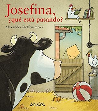 portada Josefina,¿ Qué Está Pasando? (Primeros Lectores (1-5 Años) - Josefina)