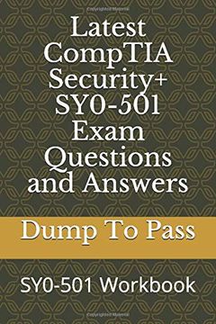 portada Latest Comptia Security+ Sy0-501 Exam Questions and Answers: Sy0-501 Workbook (en Inglés)