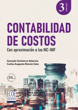 portada Contabilidad de costos. Con aproximación a las NIC/NIFF (in Spanish)