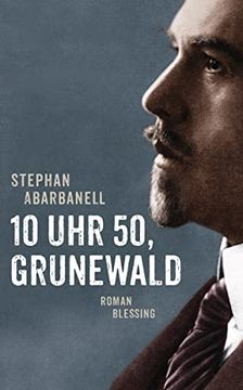 portada 10 uhr 50, Grunewald: Roman (en Alemán)