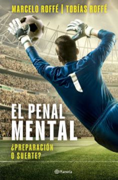portada El penal mental: ¿preparación o suerte? (in Spanish)