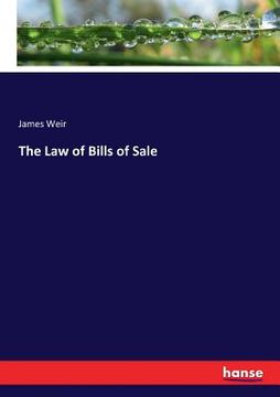 portada The Law of Bills of Sale (en Inglés)
