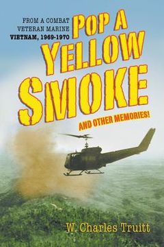 portada Pop A Yellow Smoke and Other Memories! (en Inglés)