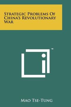 portada strategic problems of china's revolutionary war (en Inglés)