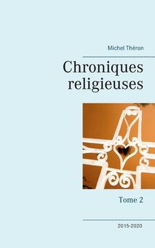 portada Chroniques religieuses: Tome 2 (in French)