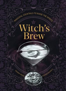 portada Witch'S Brew: Magickal Cocktails to Raise the Spirits (in English)