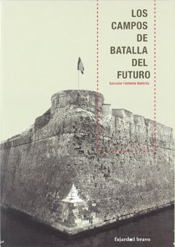 portada Los Campos de Batalla del Futuro (in Spanish)