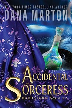 portada Accidental Sorceress: Epic Fantasy Romance: 2 (Hardstorm Saga) (en Inglés)