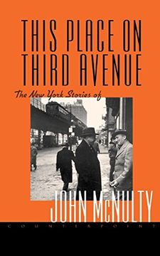 portada This Place on Third Avenue: The new York Stories of John Mcnulty (en Inglés)