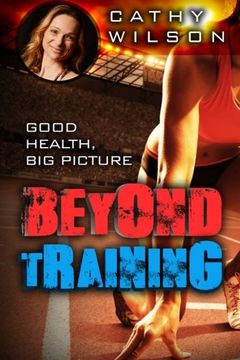 portada Beyond Training: Good Health, Big Picture