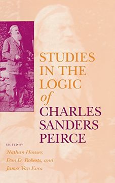 portada Studies in the Logic of Charles Sanders Peirce (in English)