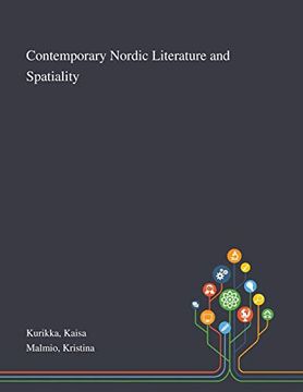 portada Contemporary Nordic Literature and Spatiality 