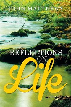 portada Reflections on Life (en Inglés)