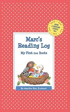 portada Marc's Reading Log: My First 200 Books (Gatst) (Grow a Thousand Stories Tall) (en Inglés)