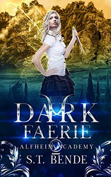 portada Dark Faerie: Alfheim Academy: Book Two: 2 (in English)