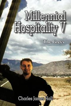 portada millennial hospitality v: the greys (en Inglés)