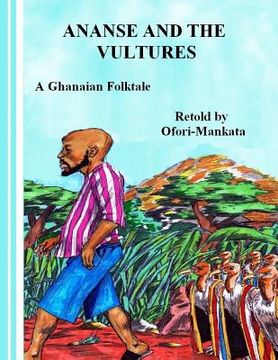 portada Ananse and the Vultures (in English)