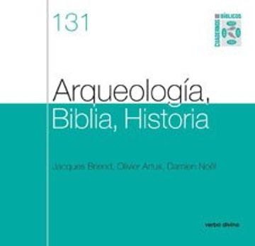 portada Arqueología, Biblia, Historia (in Spanish)