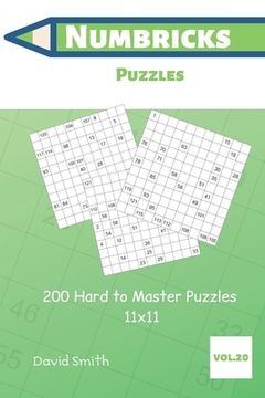 portada Numbricks Puzzles - 200 Hard to Master Puzzles 11x11 vol.20 (en Inglés)