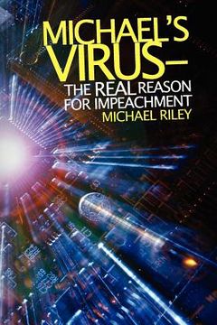 portada michael's virus- the real reason for impeachment (in English)