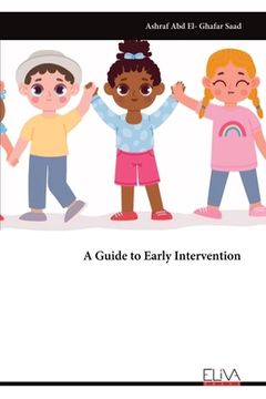 portada A Guide to Early Intervention (en Inglés)
