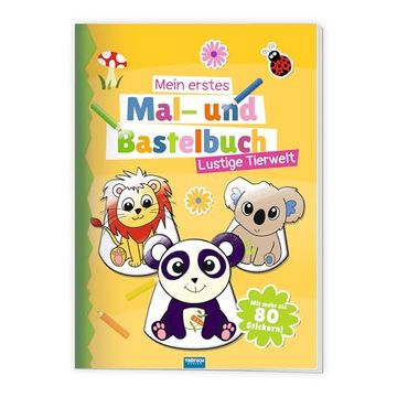 portada Tr? Tsch Malbuch Bastelbuch Mein Erstes Mal- und Bastelbuch Lustige Tierwelt (in German)