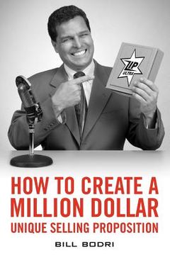 portada how to create a million dollar unique selling proposition (en Inglés)