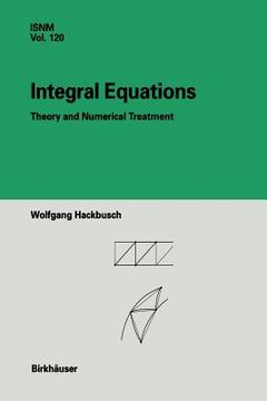 portada integral equations: theory and numerical treatment (en Inglés)