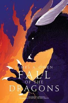 portada Fall of the Dragons: The Dragon's Apprentice; The Dragons of Winter; The First Dragon