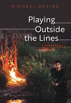 portada Playing Outside the Lines: Collected Plays 1