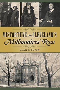 portada Misfortune on Cleveland's Millionaires' Row (en Inglés)