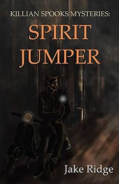 portada Killian Spooks Mysteries: Spirit Jumper 