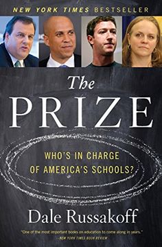 portada The Prize: Who's in Charge of America's Schools? (en Inglés)