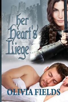 portada Her Heart's Liege (en Inglés)