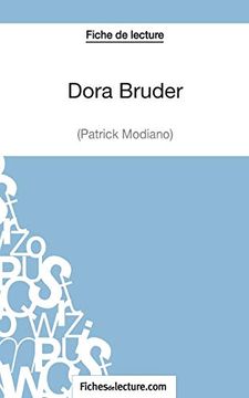 portada Dora Bruder (Fiche de lecture): Analyse complète de l'oeuvre de Patrick Modiano (in French)