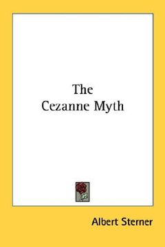 portada the cezanne myth (en Inglés)