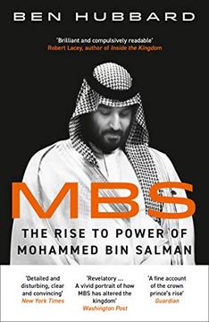 portada Mbs: The Rise to Power of Mohammed bin Salman (en Inglés)