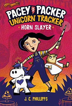 portada Pacey Packer Unicorn Tracker 2: Horn Slayer (in English)