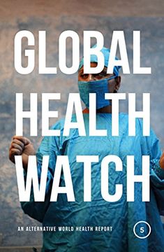 portada Global Health Watch 5: An Alternative World Health Report
