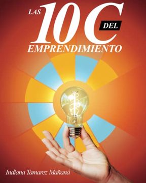 portada Las 10 c del Emprendimiento (in Spanish)