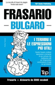 portada Frasario Italiano-Bulgaro e vocabolario tematico da 3000 vocaboli (Italian Edition)
