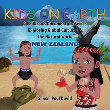 portada Kids On Earth: New Zealand (en Inglés)