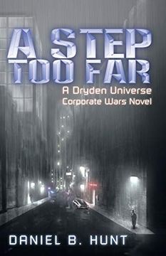 portada A Step too Far: A Dryden Universe Corporate Wars Novel 
